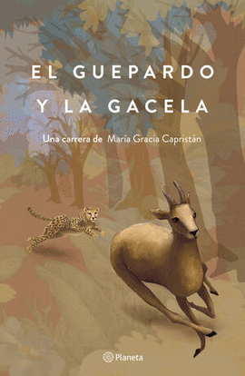 EL GUEPARDO Y LA GACELA