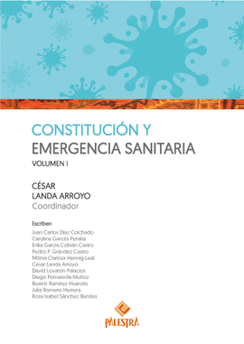 CONSTITUCIÓN Y EMERGENCIA SANITARIA (VOL. I)