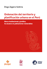 ORDENACIÓN DEL TERRITORIO Y PLANIFICACIÓN URBANA EN EL PERÚ