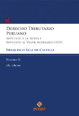 DERECHO TRIBUTARIO PERUANO (VOLUMEN II)