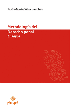 METODOLOGÍA DEL DERECHO PENAL
