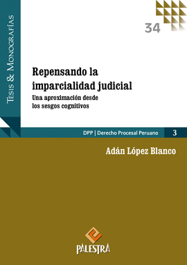 REPENSANDO LA IMPARCIALIDAD JUDICIAL