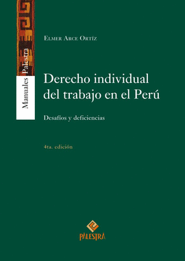 DERECHO INDIVIDUAL DEL TRABAJO EN EL PERÚ