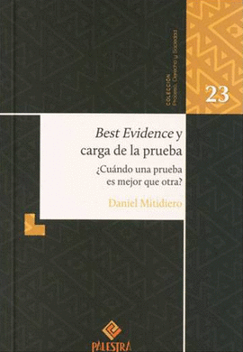 BEST EVIDENCE Y CARGA DE LA PRUEBA