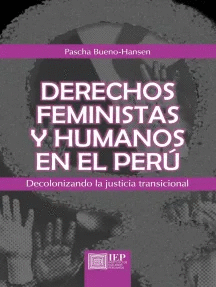 DERECHOS FEMINISTAS Y HUMANOS EN EL PERU