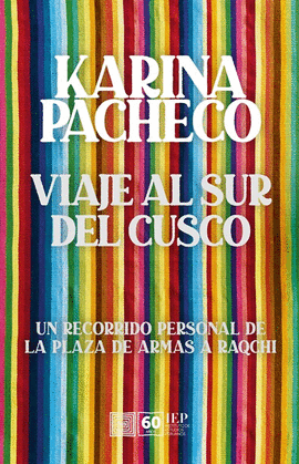 VIAJE AL SUR DEL CUSCO