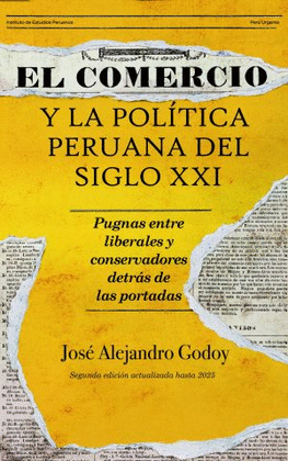 EL COMERCIO Y LA POLÍTICA PERUANA DEL SIGLO XXI