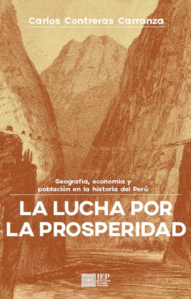 LA LUCHA POR LA PROSPERIDAD