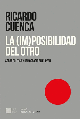 LA (IM)POSIBILIDAD DEL OTRO