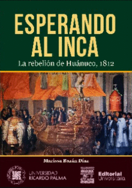 ESPERANDO AL INCA