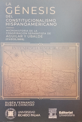LA GÉNESIS DEL CONSTITUCIONALISMO HISPANOAMERICANO