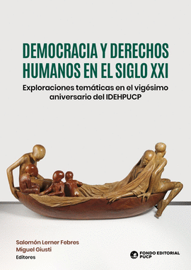 DEMOCRACIA Y DERECHOS HUMANOS EN EL SIGLO XXI