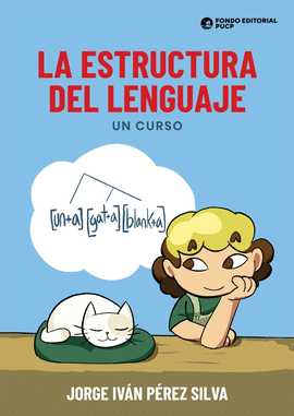 LA ESTRUCTURA DEL LENGUAJE