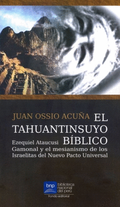 EL TAHUANTINSUYO BÍBLICO (CON CD)