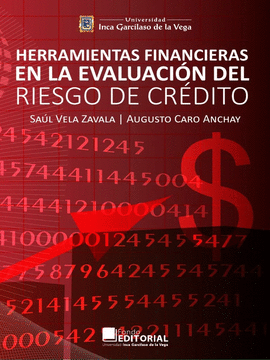 HERRAMIENTAS FINANCIERAS EN LA EVALUACIÓN DEL RIESGO DE CRÉDITO