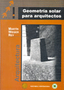 GEOMETRÍA SOLAR PARA ARQUITECTOS (CON CD)