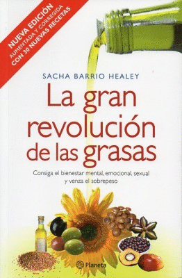 LA GRAN REVOLUCIÓN DE LAS GRASAS