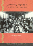 ANTENOR ORREGO Y LA BOHEMIA DE TRUJILLO (1914-1916)