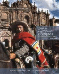 SIEMBRA, CONVICCIÓN Y PERIPECIA. EL SOCIALCRISTIANISMO EN EL PERÚ (1532-2010)