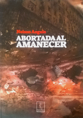 ABORTADA AL AMANECER