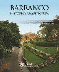 BARRANCO: HISTORIA Y ARQUITECTURA (CON CD)