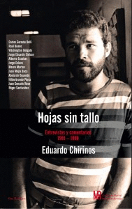 HOJAS SIN TALLO. ENTREVISTAS Y COMENTARIOS 1981-1988