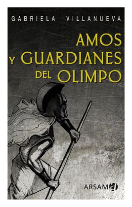 AMOS Y GUARDIANES DEL OLIMPO