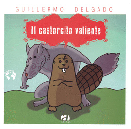 EL CASTORCITO VALIENTE