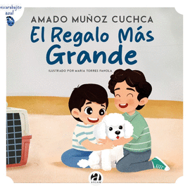 EL REGALO MÁS GRANDE