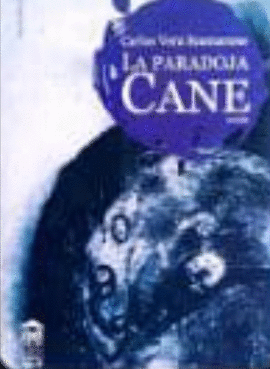 LA PARADOJA CANE