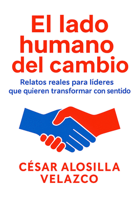 EL LADO HUMANO DEL CAMBIO