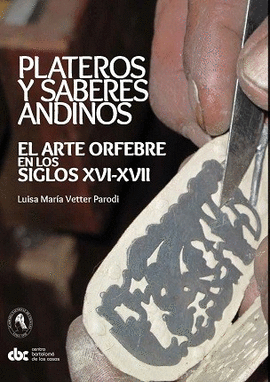 PLATEROS Y SABERES ANDINOS (CON CD)