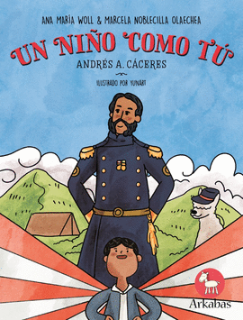 UN NIÑO COMO TÚ: ANDRÉS A. CÁCERES