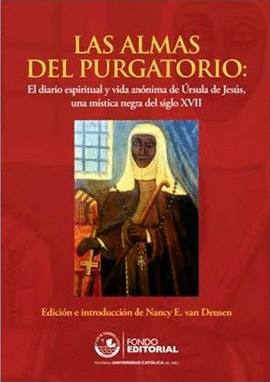 LAS ALMAS DEL PURGATORIO. INCLUYE CD