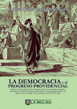 LA DEMOCRACIA Y EL PROGRESO PROVIDENCIAL
