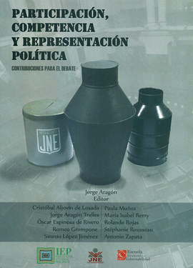 PARTICIPACIÓN, COMPETENCIA Y REPRESENTACIÓN POLÍTICA