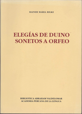 ELEGÍAS DE DUINO / SONETOS A ORFEO