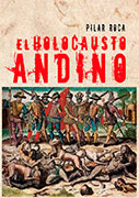 EL HOLOCAUSTO ANDINO