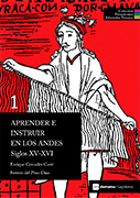 APRENDER E INSTRUIR EN LOS ANDES. SIGLOS XV-XVI. COLECCIÓN PENSAMIENTO EDUCATIVO PERUANO 1 TB