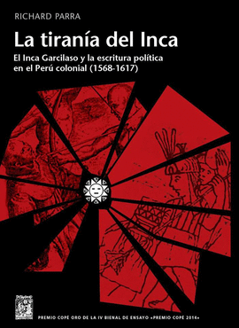 LA TIRANÍA DEL INCA