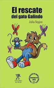 EL RESCATE DEL GATO GALINDO