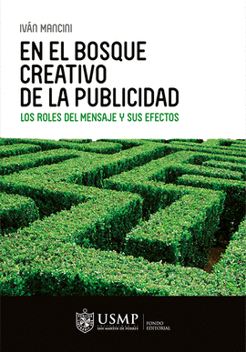 EN EL BOSQUE CREATIVO DE LA PUBLICIDAD