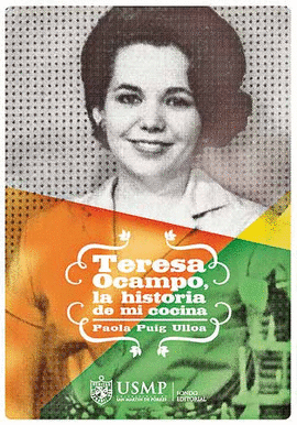 TERESA OCAMPO, LA HISTORIA DE MI COCINA