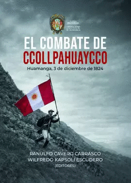 EL COMBATE DE CCOLLPAHUAYCCO