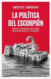 LA POLÍTICA DEL ESCORPIÓN
