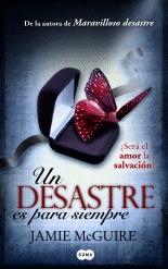 UN DESASTRE ES PARA SIEMPRE