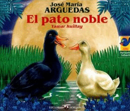 EL PATO NOBLE (YAWAR HUILLAY)