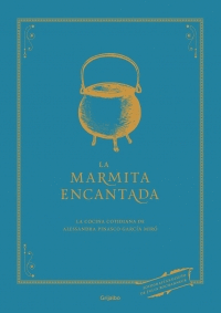LA MARMITA ENCANTADA