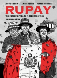 RUPAY. VIOLENCIA POLÍTICA EN EL PERÚ 1980-1985