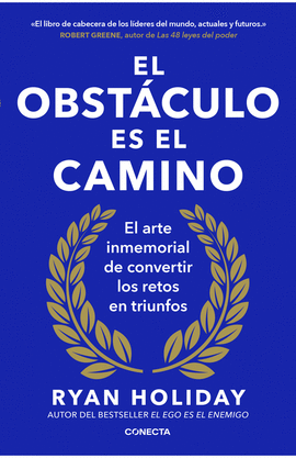 EL OBSTÁCULO ES EL CAMINO